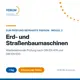 Zur Prüfung Befähigte Person - Modul 2 Erd- und Straßenbaumaschinen