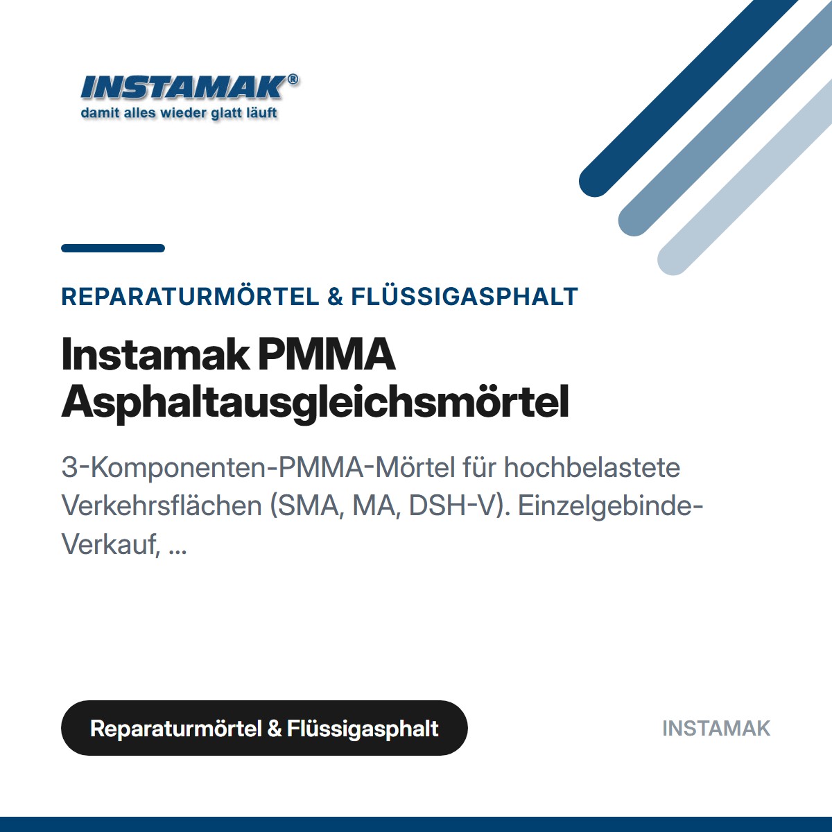 Instamak PMMA Asphaltausgleichsmörtel