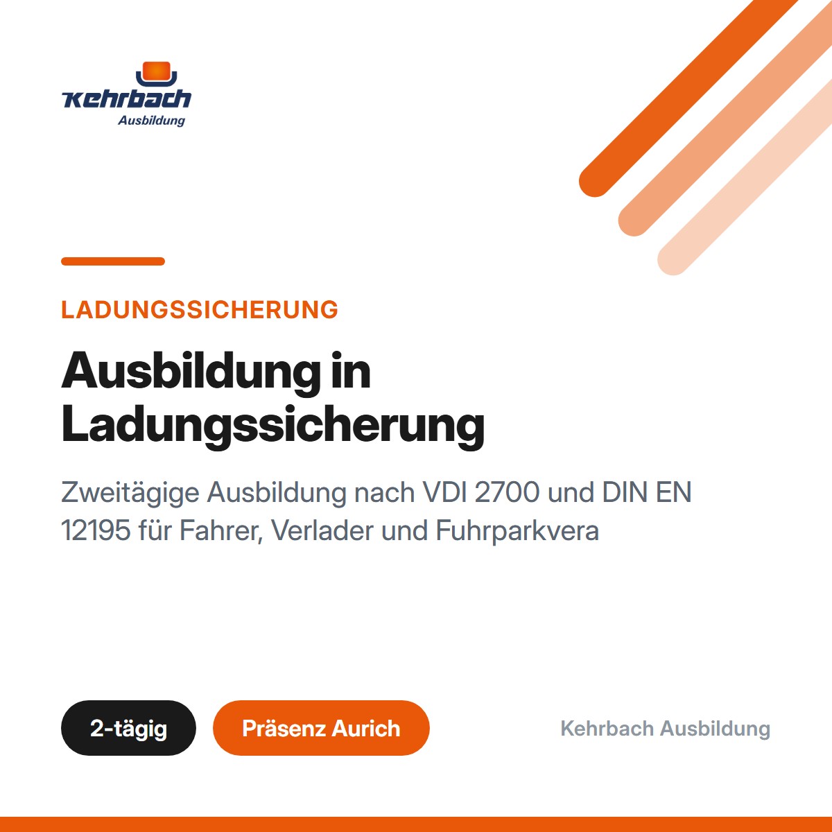 Ausbildung in Ladungssicherung (VDI 2700)
