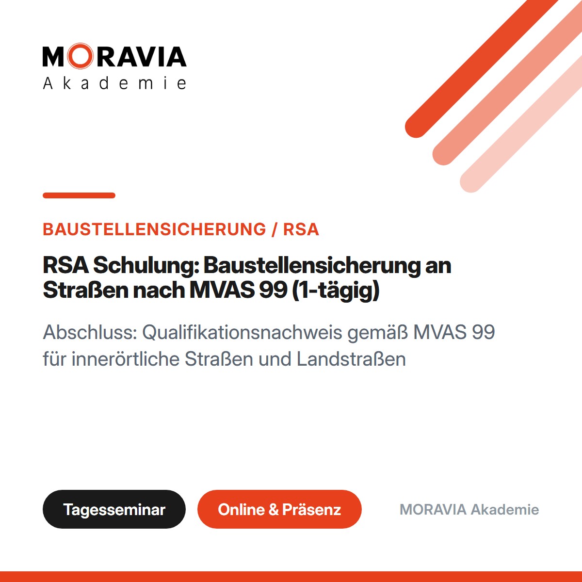 RSA Schulung: Baustellensicherung an Straßen nach MVAS 99 (1-tägig)