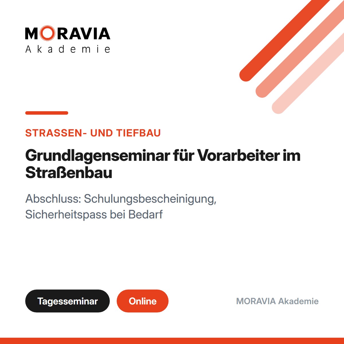 Grundlagenseminar für Vorarbeiter im Straßenbau
