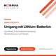 Umgang mit Lithium-Batterien