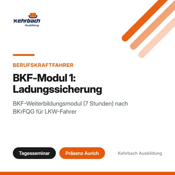 BKF-Modul 1: Ladungssicherung (LKW)