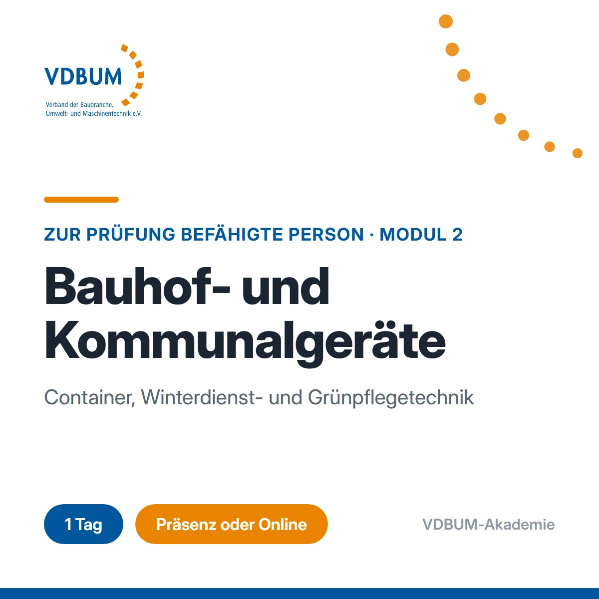 Zur Prüfung Befähigte Person - Modul 2 Bauhof- und Kommunalgeräten